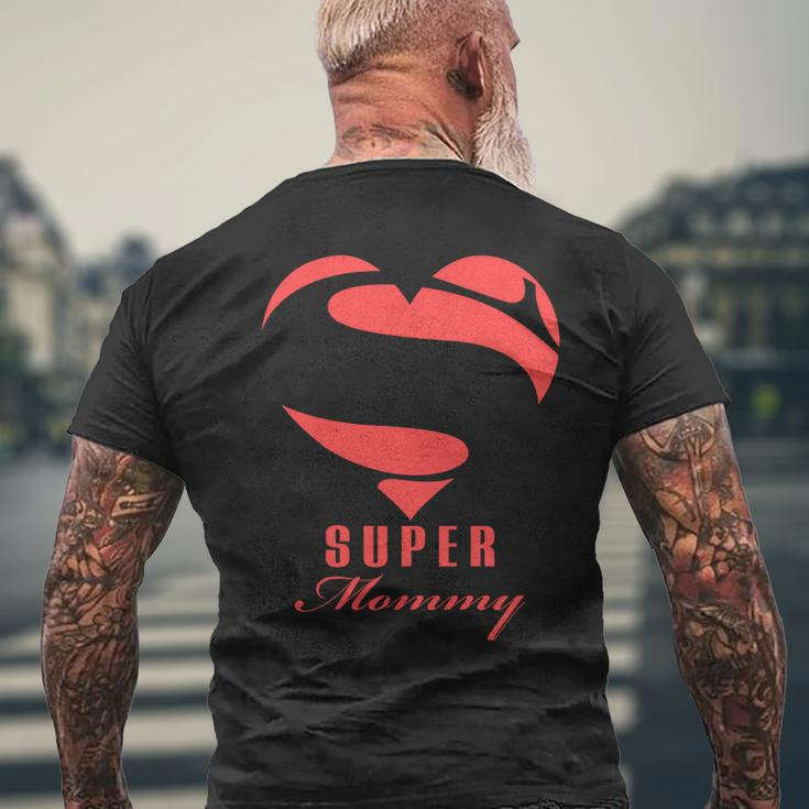 Super Mommy Superhero MommyGift Mother Father Day Mens Back Print T-shirt Gifts for Old Men