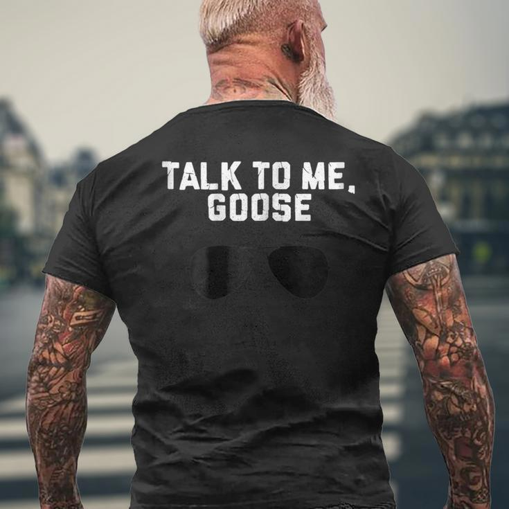 Talk To Me Goose Wear Sunglass T-Shirt Birthday Men's Back Print T-shirt Gifts for Old Men