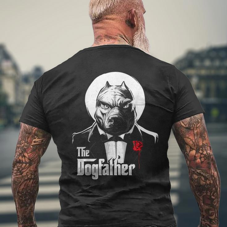The Dogfather Pitbull Pitbull Dog Dad Best Dog Daddy Ever Gift For Mens Mens Back Print T-shirt Gifts for Old Men