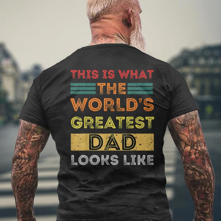 This Is What The Worlds Greatest Dad Looks Like Mens Back Print T-shirt Gifts for Old Men