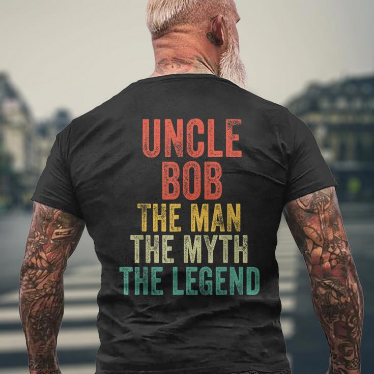 Uncle Bob The Man The Myth The Legend Dad Vintage Retro Men's T-shirt Back Print Gifts for Old Men