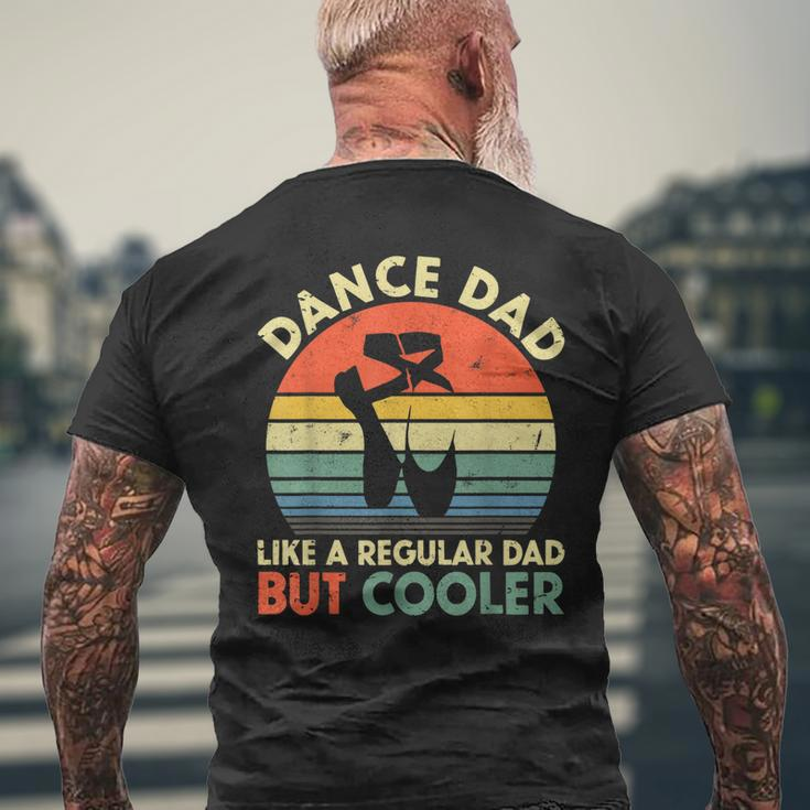 Mens Vintage Dance Dad Like A Regular Dad But Cooler Fathers Day Men's T-shirt Back Print Gifts for Old Men