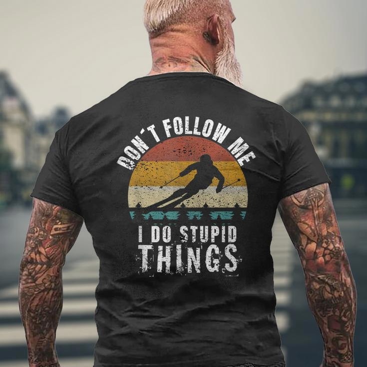 Vintage Dont Follow Me I Do Stupid Things Cool Skiing Men's T-shirt Back Print Gifts for Old Men