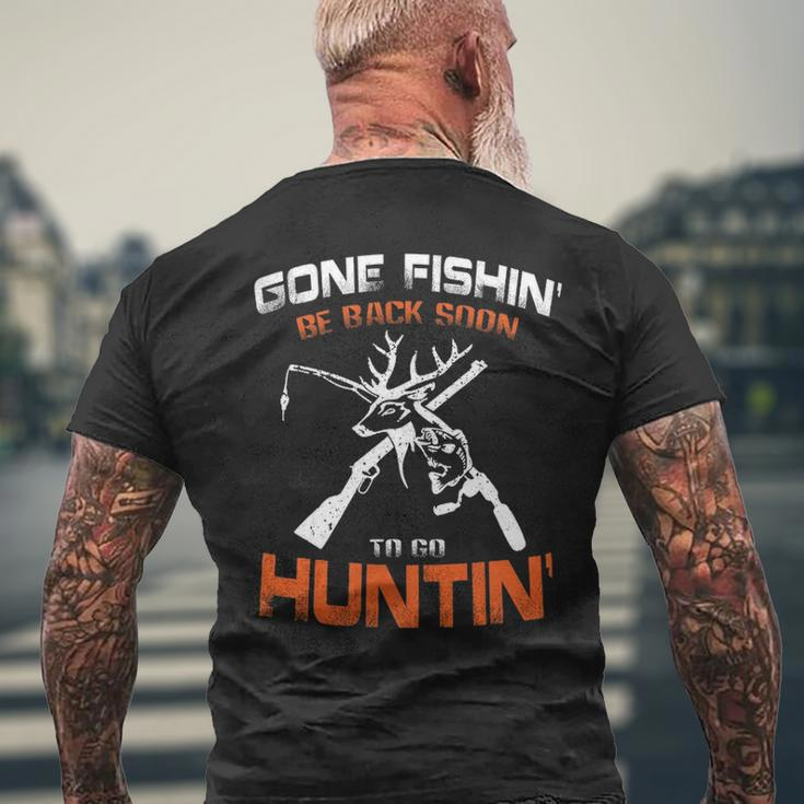 Vintage Gone Fishin Be Back Soon To Go Huntin Men's T-shirt Back Print Gifts for Old Men