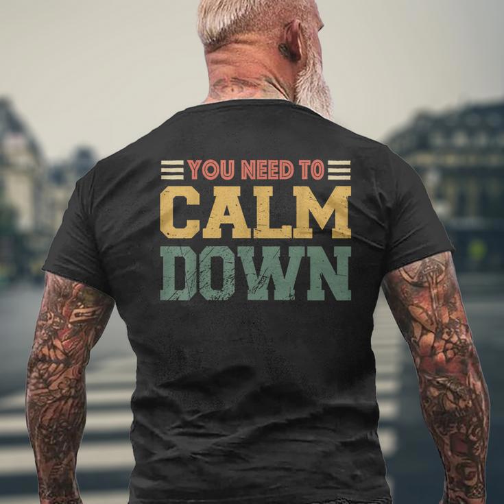 Vintage Retro You Need To Calm Down Quotes Men's Back Print T-shirt ...