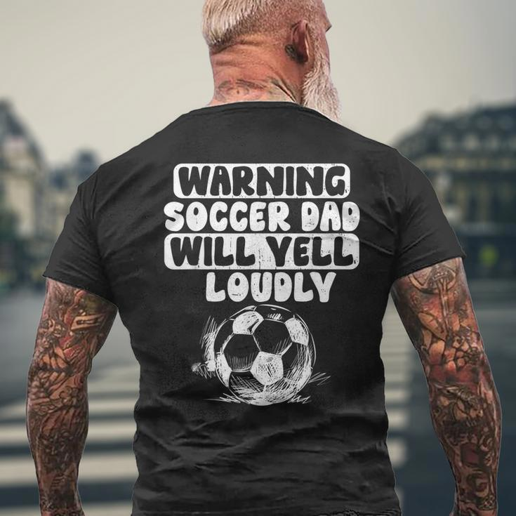 Vintage Warning Soccer Dad Will Yell Loudly For Men Men's T-shirt Back Print Gifts for Old Men