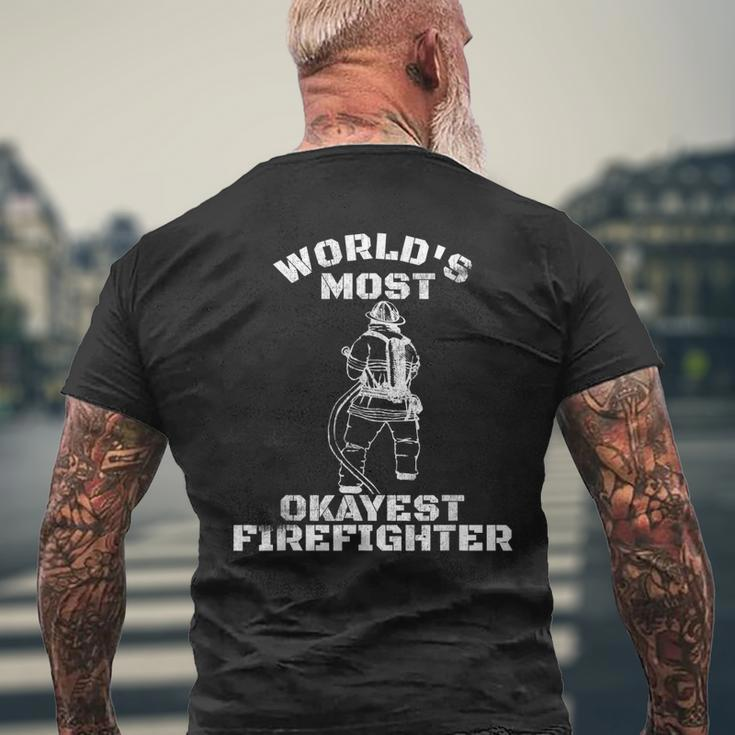 Worlds Most Okayest Firefighter Fireman Men's T-shirt Back Print Gifts for Old Men