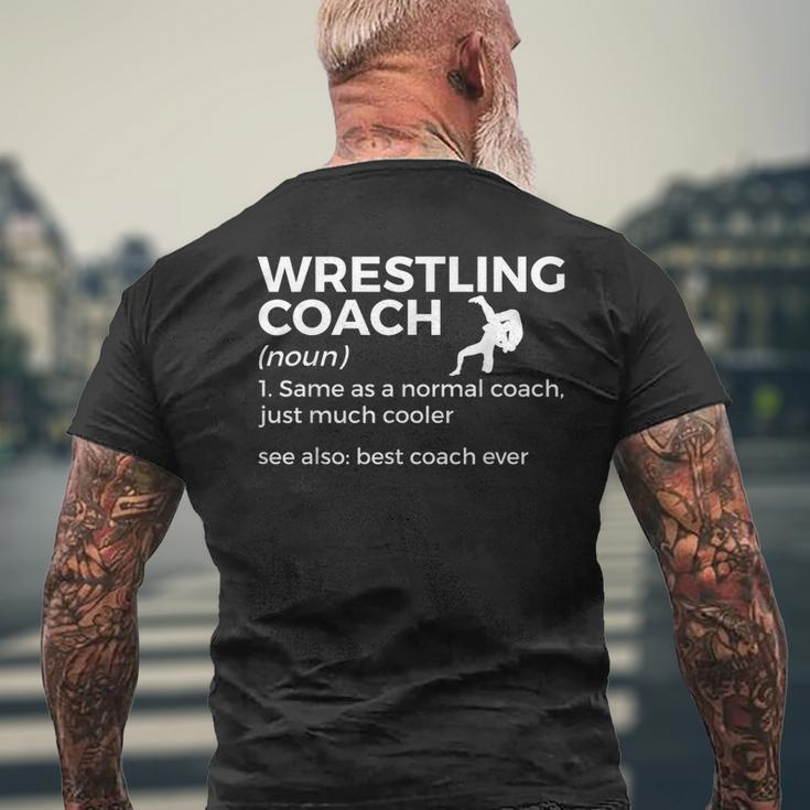 Wrestling Coach Definition Best Coach Ever Mens Back Print T-shirt Gifts for Old Men
