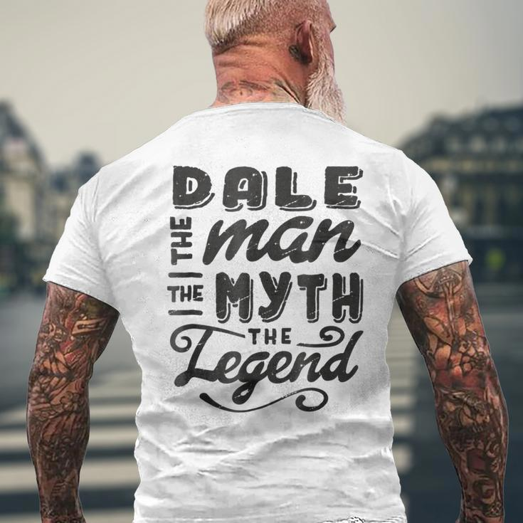 Dale The Man Myth Legend Gift Ideas Mens Name Mens Back Print T-shirt Gifts for Old Men