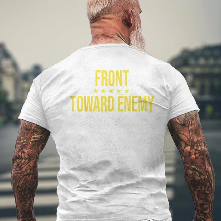 Front Towards Enemy Military Men Women Mens Back Print T-shirt Gifts for Old Men