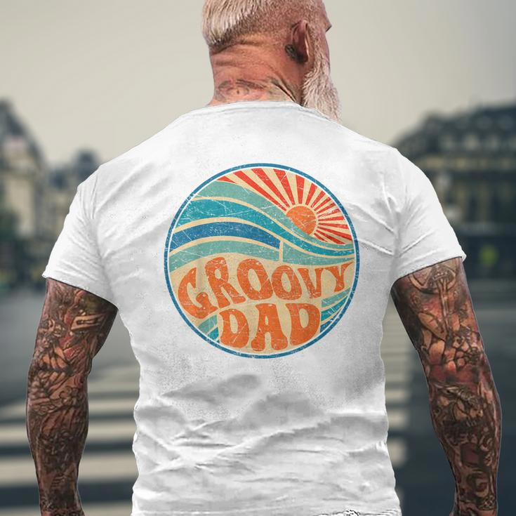 Mens Groovy Dad 70S Aesthetic Nostalgia 1970S Hippie Dad Retro Men's T-shirt Back Print Gifts for Old Men