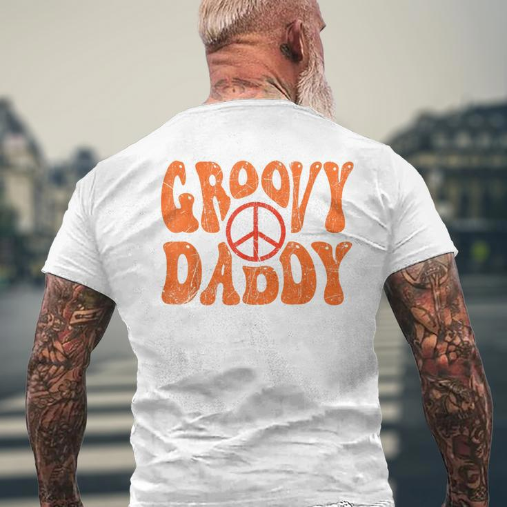 Groovy Daddy 70S Aesthetic Nostalgia 1970S Retro Dad Men's T-shirt Back Print Gifts for Old Men