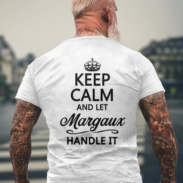 Keep Calm And Let Margaux Handle It Name - Men's T-shirt Back Print Gifts for Old Men