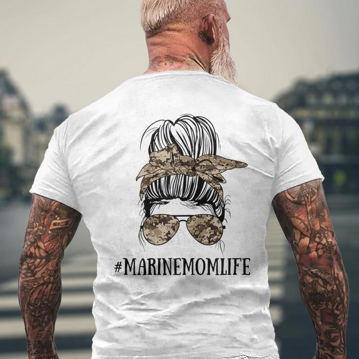Messy Bun Life Of A Mom Of A Marine Mothers Day Military Gift For Womens Mens Back Print T-shirt Gifts for Old Men