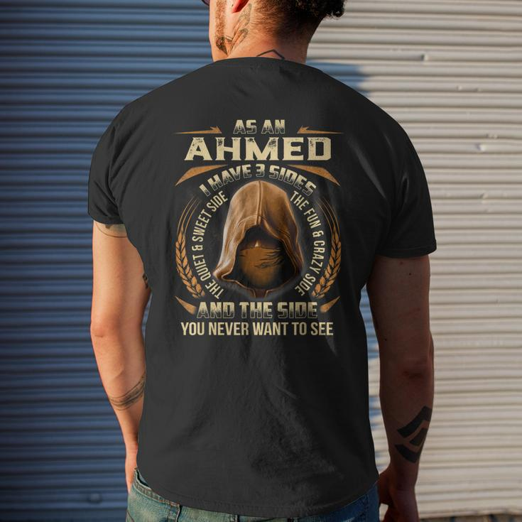 As An Ahmed I Have 3 Sides Ninja Custom Name Birthday Men's T-shirt Back Print Gifts for Him