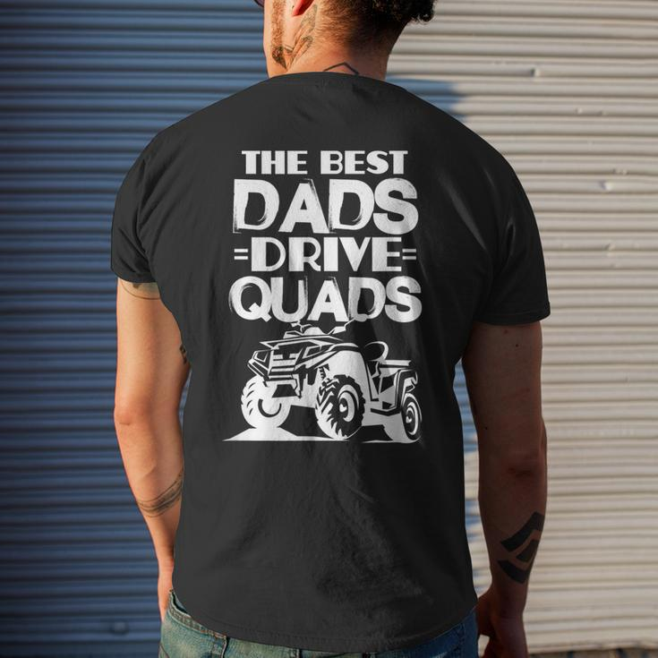 Atv Dad The Best Dads Drive Quads Fathers Day Men's Back Print T-shirt Gifts for Him