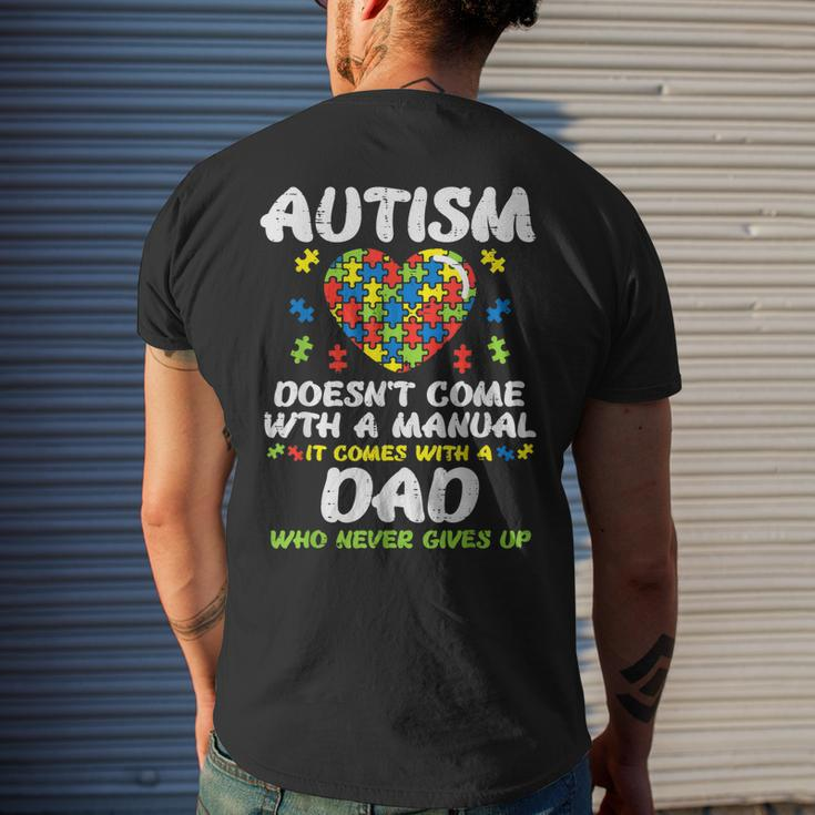Autism Doesnt Come With Manual Dad Puzzle Awareness Mens Back Print T-shirt Gifts for Him