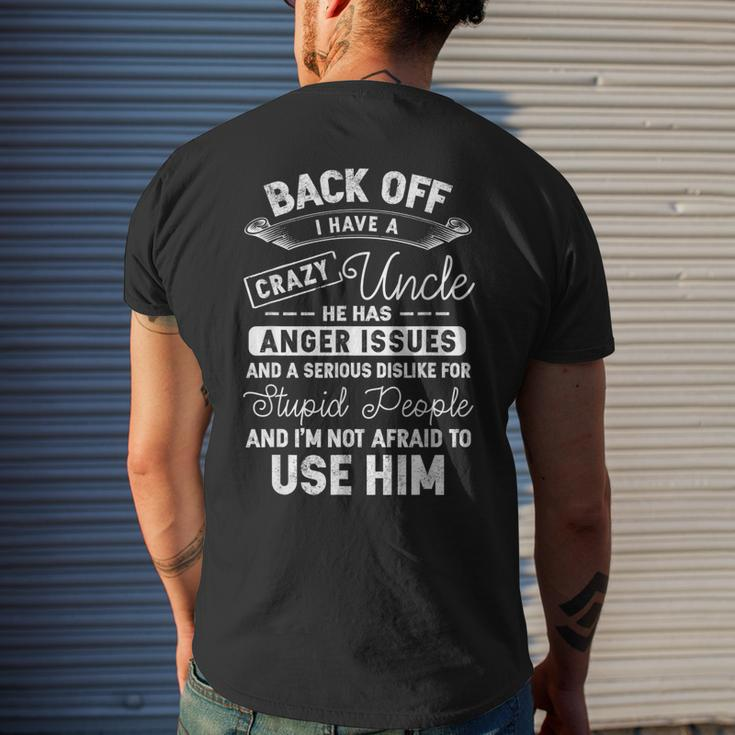 Back Off I Have A Crazy Uncle Funny Family Matching Gift Mens Back Print T-shirt Gifts for Him