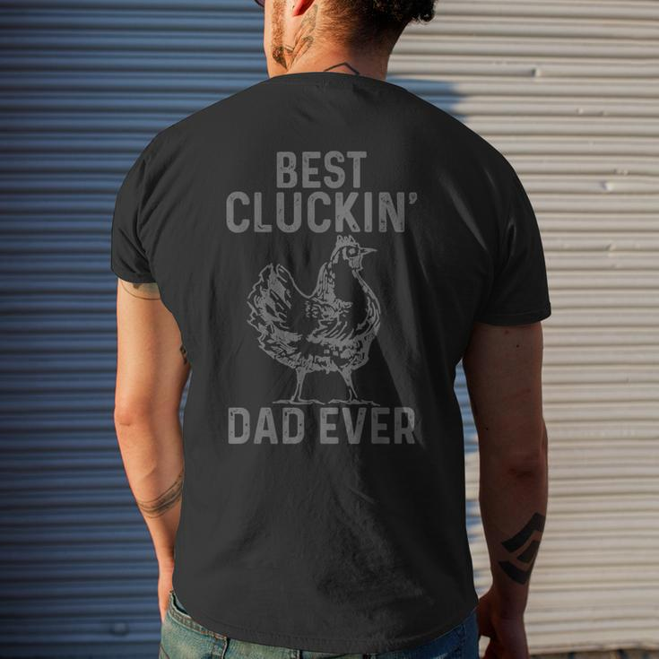 Best Cluckin Dad Ever Chicken Farm Farming Poultry Farmer Gift For Mens Mens Back Print T-shirt Gifts for Him