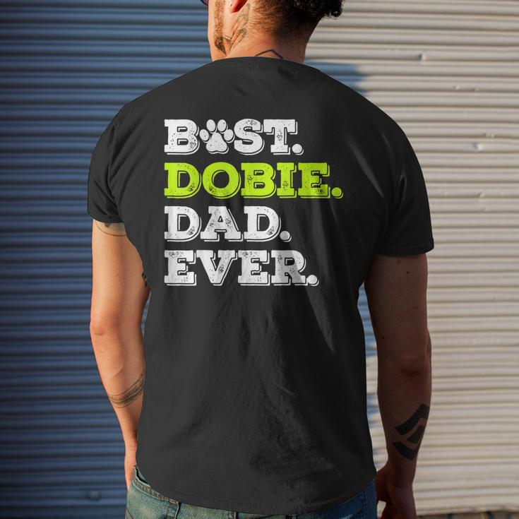 Best Dobie Dad Ever Doberman Pinscher Dog Lover Men's Back Print T-shirt Gifts for Him