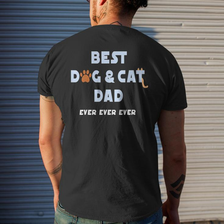 Best Dog And Cat Dad Ever Fur Dad Fathers Day Mens Back Print T-shirt Gifts for Him