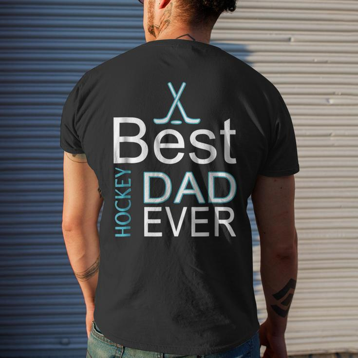 Best Hockey Dad Everfathers Day For Goalies Men's Back Print T-shirt Gifts for Him