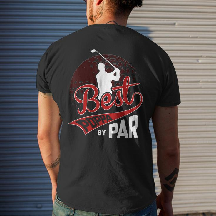 Best Poppa By Par Golf Lover Sports Funny Fathers Day Gifts Gift For Mens Mens Back Print T-shirt Gifts for Him