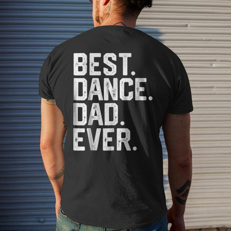 BirthdayBest Dance Dad Ever Dancer Men's Back Print T-shirt Gifts for Him