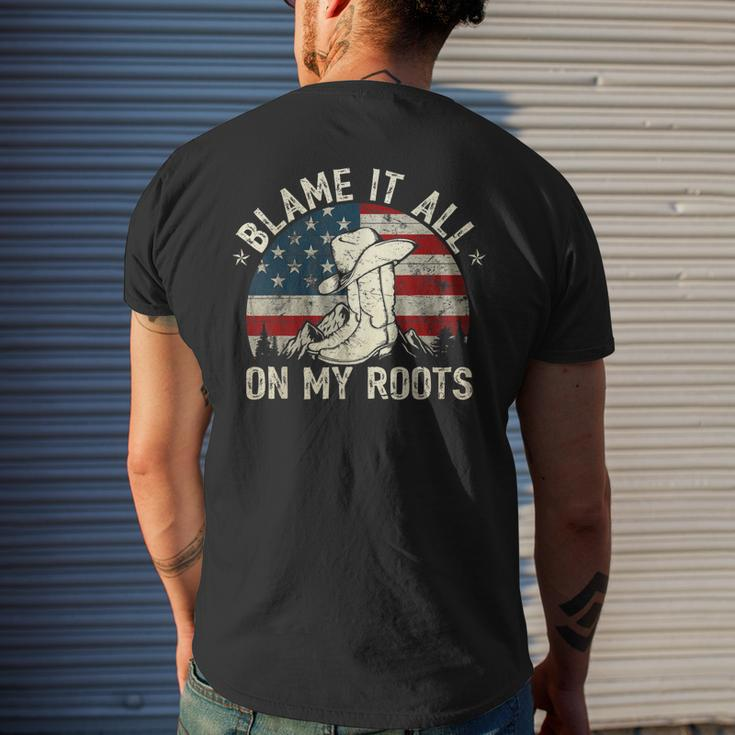 Blame It All On My Roots Country Music Lover Men's T-shirt Back Print Gifts for Him