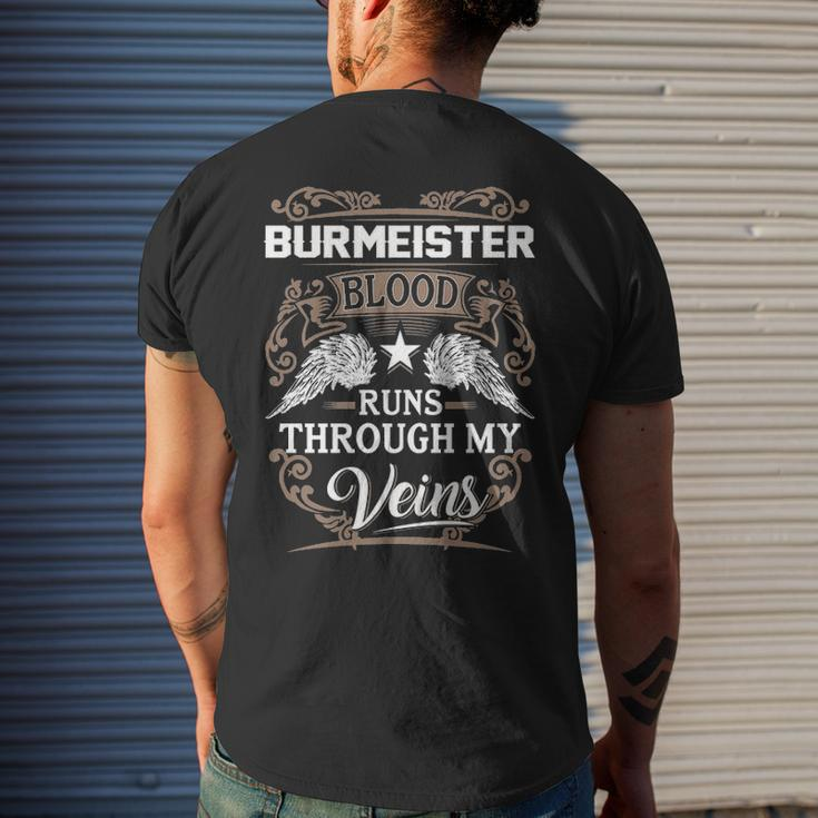 Burmeister Name Gift Burmeister Blood Runs Through My Veins Mens Back Print T-shirt Gifts for Him