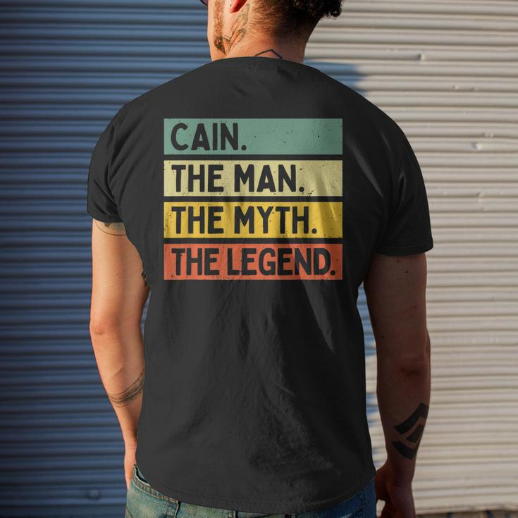 Cain The Man The Myth The Legend Funny Personalized Quote Gift For Mens Mens Back Print T-shirt Gifts for Him