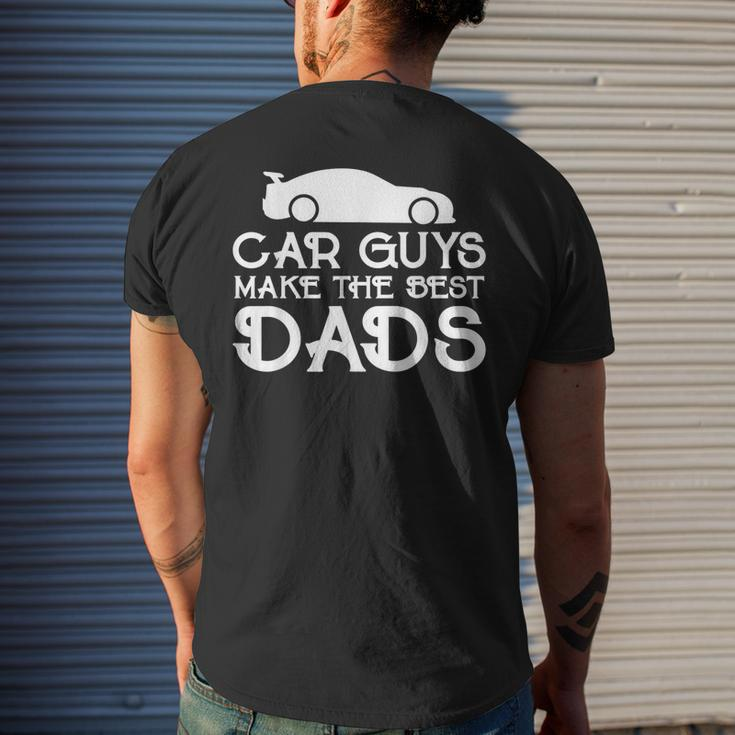 Car Guys Make The Best Dads Father Car Lovers Funny Mens Back Print T-shirt Gifts for Him