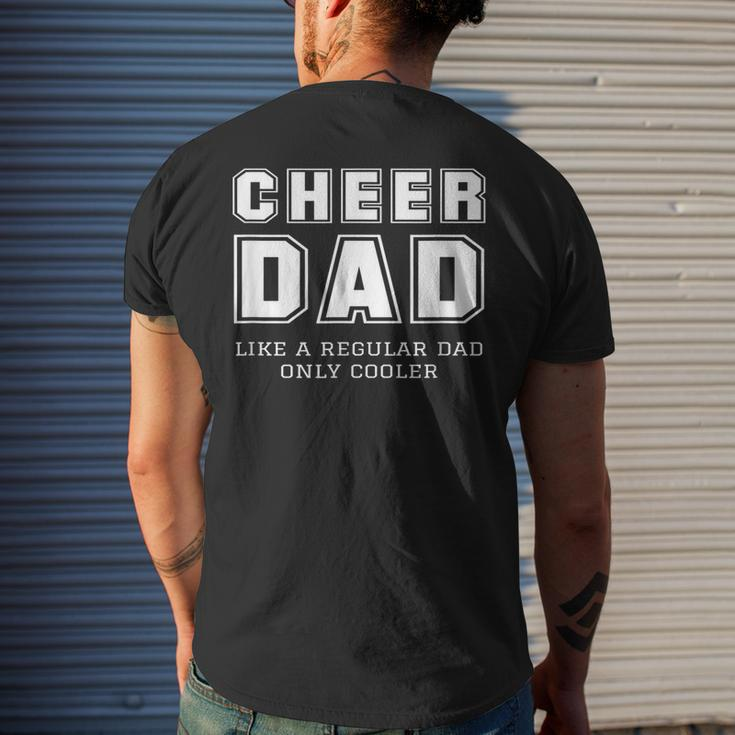 Cheer Dad Like A Regular Father Only Cooler Cheerleader Gift Mens Back Print T-shirt Gifts for Him