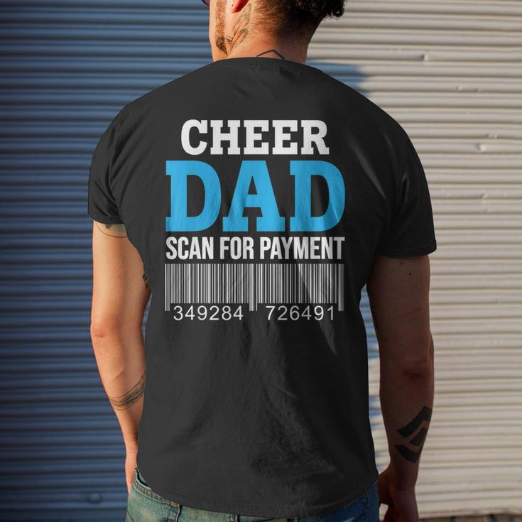 Cheer Dad Scan For Payment – Best Cheerleader Father Ever Mens Back Print T-shirt Gifts for Him