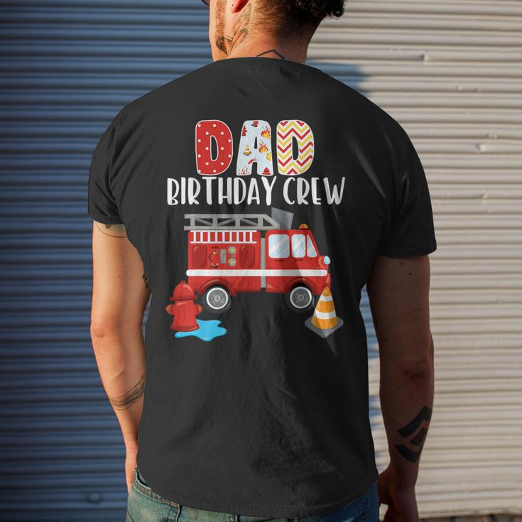 Dad Birthday Crew Fire Truck Little Fire Fighter Bday Party Men's T-shirt Back Print Gifts for Him