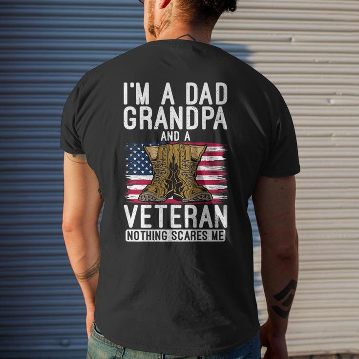 Im A Dad Grandpa And A Veteran Nothing Scares Me Vet Hero Men's T-shirt Back Print Gifts for Him