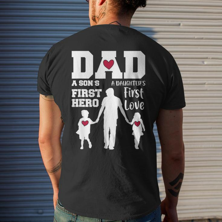 Dad Son First Hero Daughter First Love Fathers Day Mens Back Print T-shirt Gifts for Him