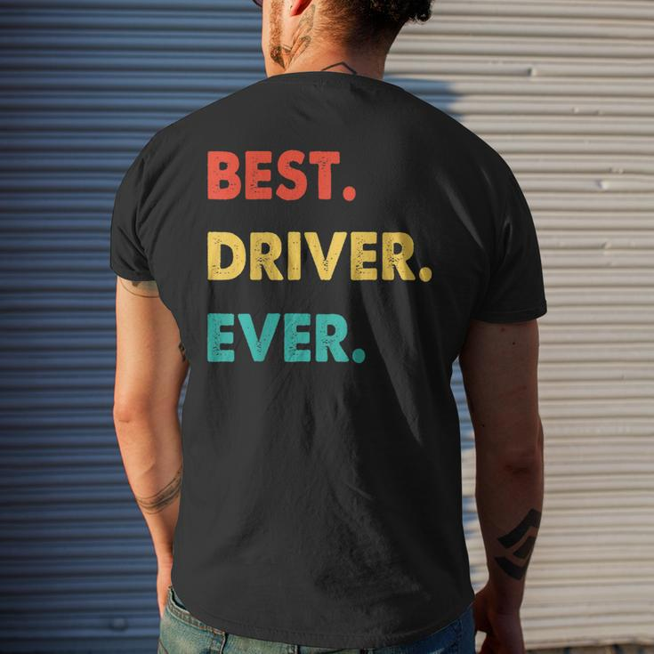Driver Profession Retro Best Driver Ever Mens Back Print T-shirt Gifts for Him