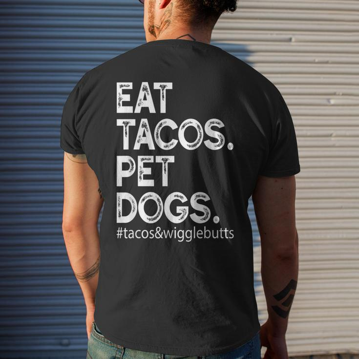 Eat Tacos Pet Dogs Tacos And Wigglebutts Men's Back Print T-shirt Gifts for Him