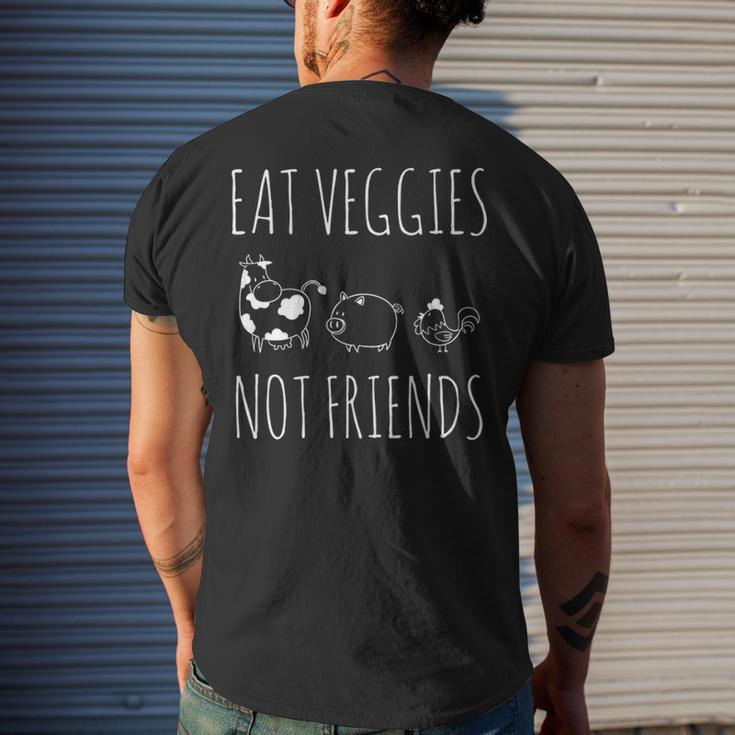 Eat Veggies Not Friends Vegan & Vegetarian Men's T-shirt Back Print Gifts for Him