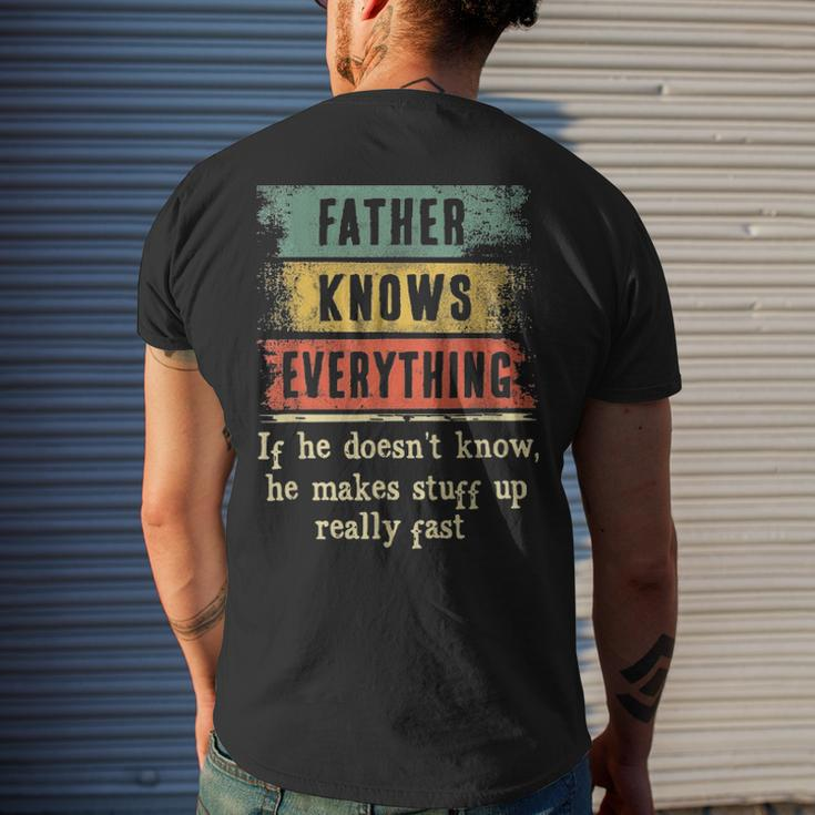 Mens Father Knows Everything Grandpa Fathers Day Men's T-shirt Back Print Gifts for Him