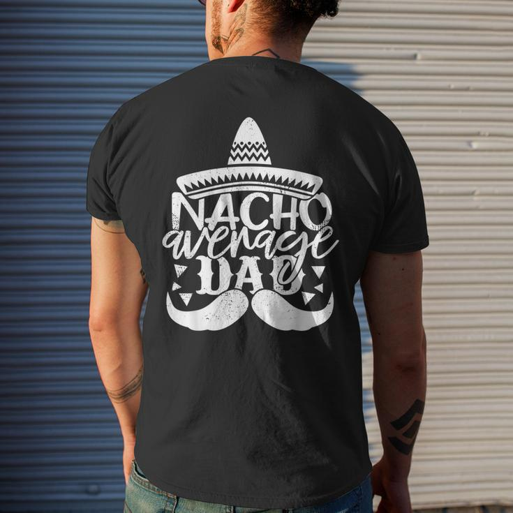 Father For Men Nacho Average Dad Men's T-shirt Back Print Gifts for Him