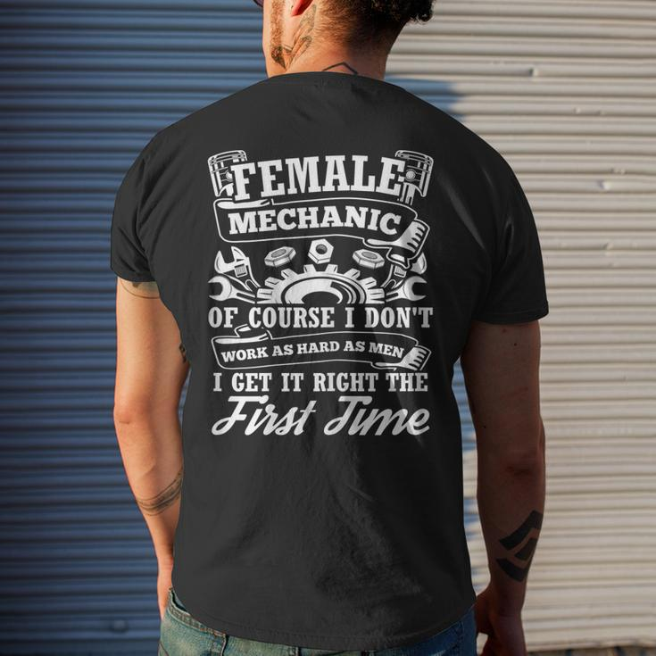 Female Mechanic Of Course I Dont Work Tools Garage Cars Gift For Womens Mens Back Print T-shirt Gifts for Him