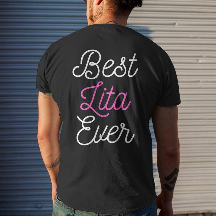 Funny Cute Best Lita Ever Cool Funny Mothers Day Gift Mens Back Print T-shirt Gifts for Him