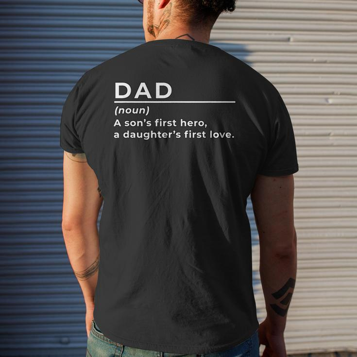Funny Dad Noun A Sons First Hero A Daughters First Love Mens Back Print T-shirt Gifts for Him