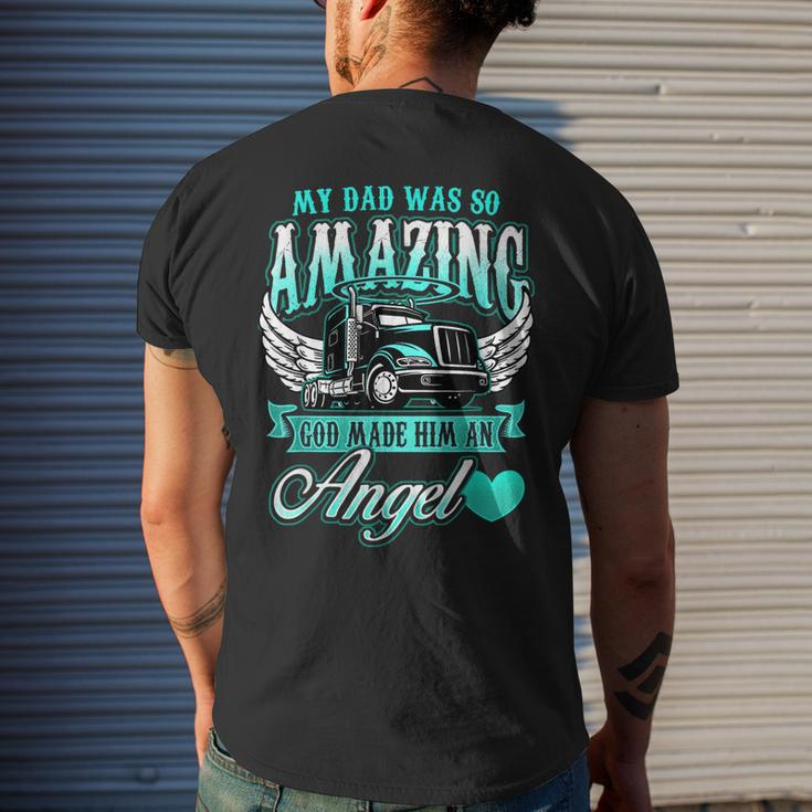 God Made My Dad An Angel Truck Driver Father Memorial Men's T-shirt Back Print Gifts for Him