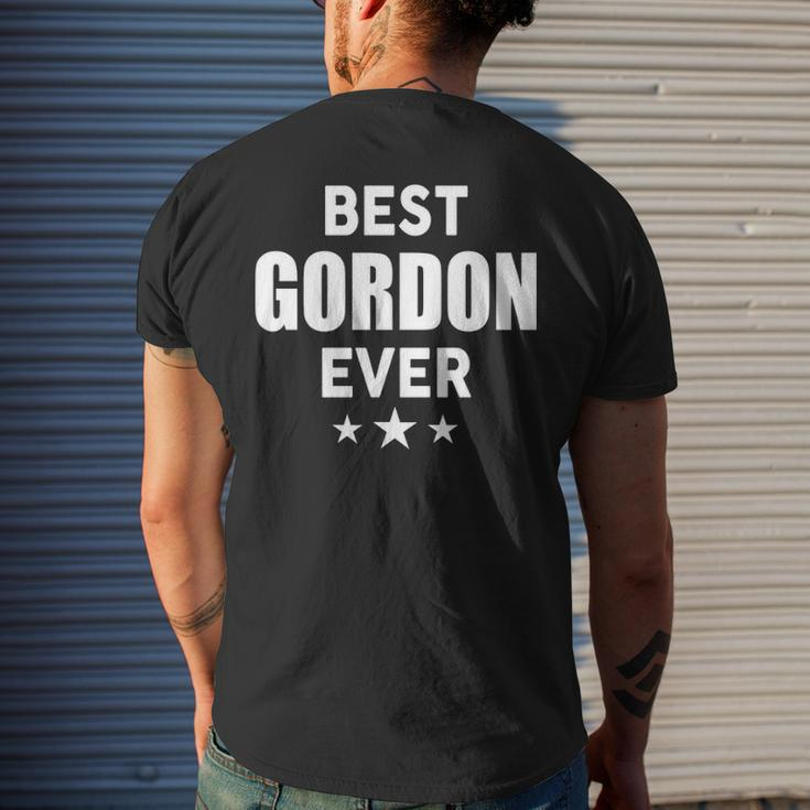 Gordon Name Gift Best Gordon Ever Mens Back Print T-shirt Gifts for Him