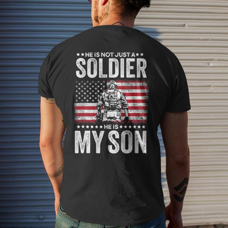He Is Not Just A Soldier He Is My Son Military Mom Mens Back Print T-shirt Gifts for Him
