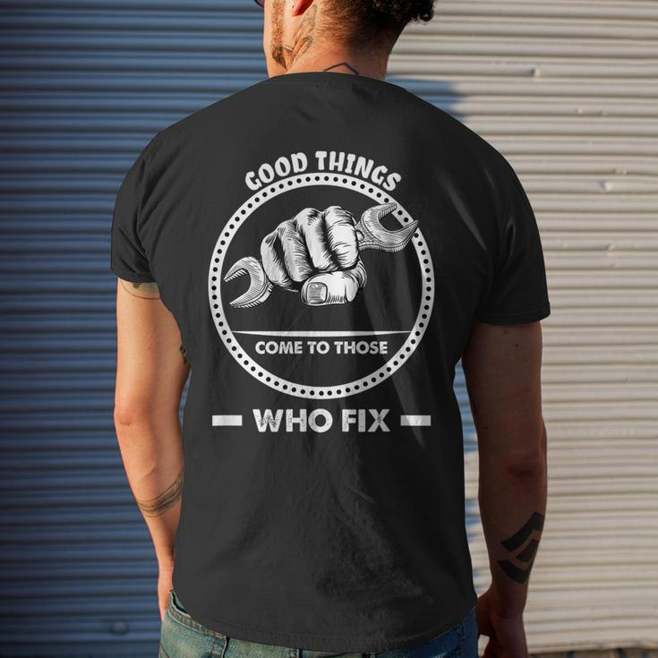 Hvacr Mechanic Gift Good Things Come To Those Fix Mens Back Print T-shirt Gifts for Him