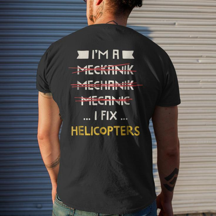 I Fix Helicopters Funny Mechanic Mens Back Print T-shirt Gifts for Him